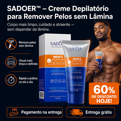 SADOER™ – Creme Depilatório Masculino +60% DE DESCONTO SOMENTE HOJE! 🔥