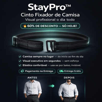 StayPro™ - Cinto Fixador de Camisa, Visual profissional o dia todo
