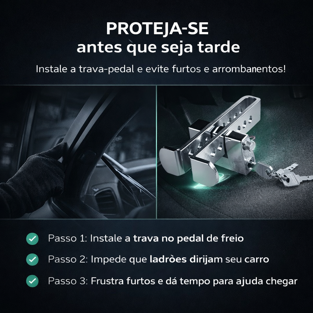 SafeLock™ Trava-Pedal Antirroubo