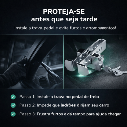 SafeLock™ Trava-Pedal Antirroubo