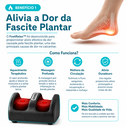 🦶 FootRelax™ - Massageador  com Aquecimento para Pés Cansados e Dores