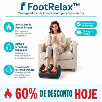 🦶 FootRelax™ - Massageador  com Aquecimento para Pés Cansados e Dores